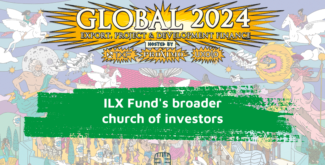 TXF Athens: ILX Fund's broader church of investors 