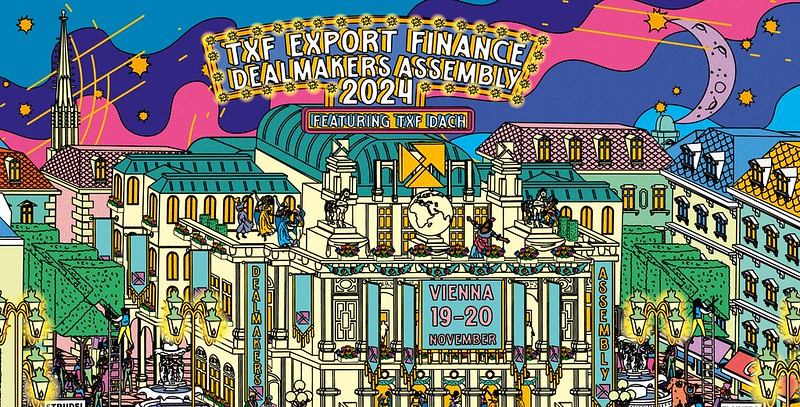 The changing face of export finance: TXF Dealmakers Assembly 2024