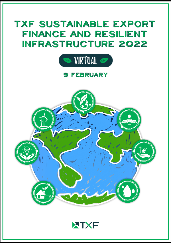 TXF Sustainable Export Finance and Resilient Infrastructure 2022