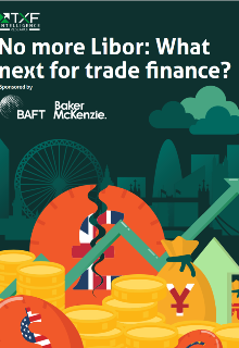 No more Libor: What next for trade finance?